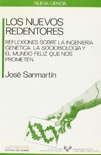 Los Nuevos Redentores, José Sanmartin, Anthropos