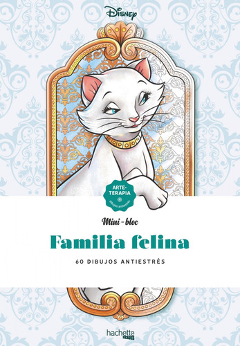 Miniblocs-familia Felina Disney - Vv Aa 