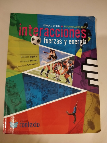 Libro Interacciones 9no Fuerza Y Energía Contexto