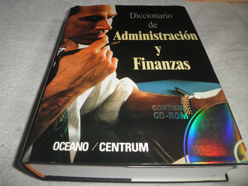 Diccionario De Administraciòn Y Finanzas Ocèano + Cd (nuevo)
