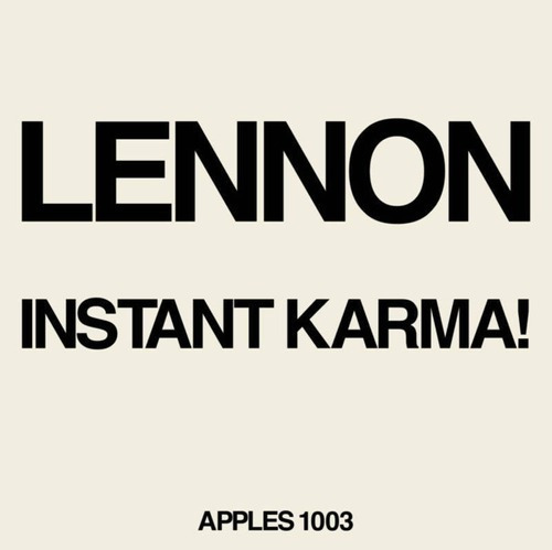 Lennon / Ono With The Plastic Ono Band Instant Karma