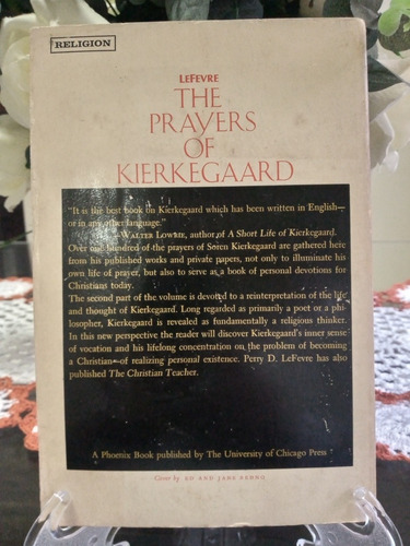 The Prayers Of Kierkegaard - Perry D. Lefevre Ref13 (Usado)