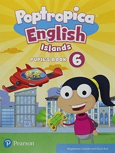 Poptropica English Islands 6 - Pupil's Book +  Access Code