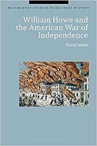 William Howe And The American War Of Independence (bloomsbur