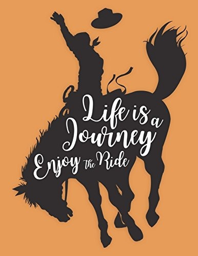 Life Is A Journey Enjoy The Ride Composition Book Equestrian
