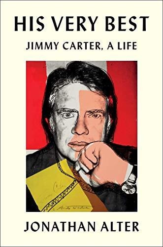 His Very Best Jimmy Carter, A Life, De Alter, Jonathan. Editorial Simon & Schuster, Tapa Dura En Inglés, 2020