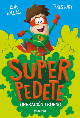 Operacion Trueno (superpedete 1) - Wallace, Adam
