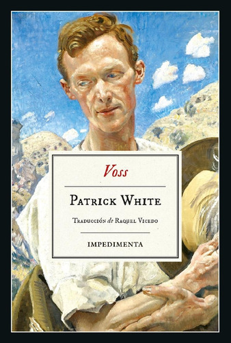 Libro Voss - Patrick White - Impedimenta