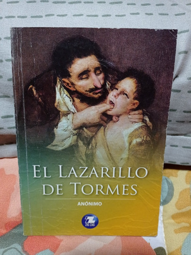 Lazarillo De Tormes  Autor: Anonimo - Zig-zag