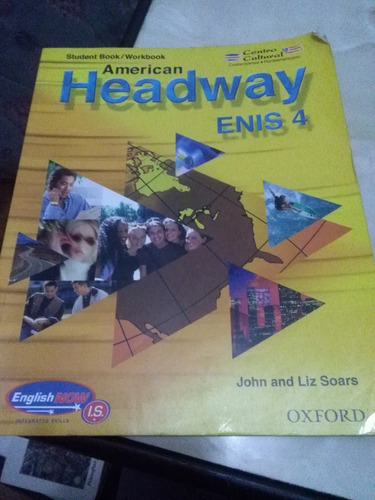 American Headway Enis4 Student Book/workbook John, Liz Soars