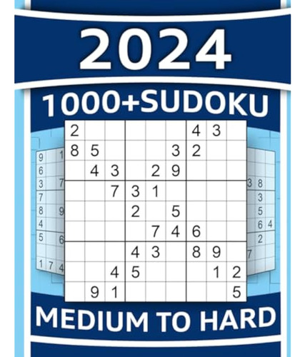 1000+ Sudoku Puzzles For Adults: Medium To Hard