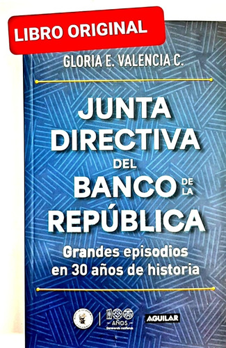 Junta Directiva Del Banco De La República ( Nuevo Y Original