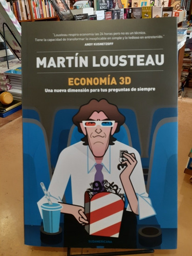 Economía 3d. Martin Lousteau.  Editorial Sudamericana 