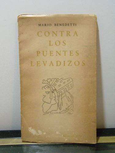Adp Contra Los Puentes Levadizos Mario Benedetti / Alfa 1966