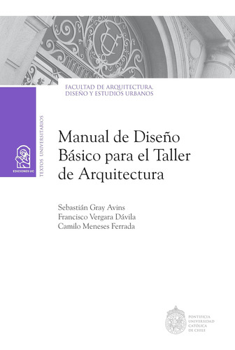 Libro: Manual De Diseño Básico Para El Taller De Arquitectur