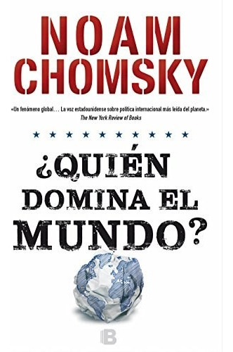 Quien Domina El Mundo? - Noam Chomsky