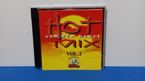 Cd Hot Mix Summer Dance Vol. 3 (importado) Euro Dance Raro