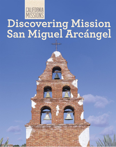 Libro: Libro: Discovering Mission San Arcangel (california M