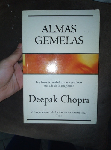 Almas Gemelas, Deepak Chopra