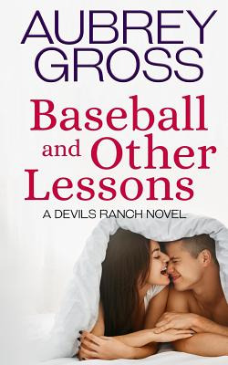 Libro Baseball And Other Lessons (devil's Ranch Book 2) -...