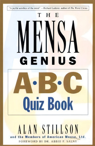 Mensa Genius A-b-c Quiz Book, De Alan Stillson. Editorial Ingram Publisher Services Us, Tapa Blanda En Inglés
