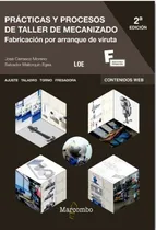 Comprar Libro Prácticas Y Procesos De Taller De Mecanizado 2ª