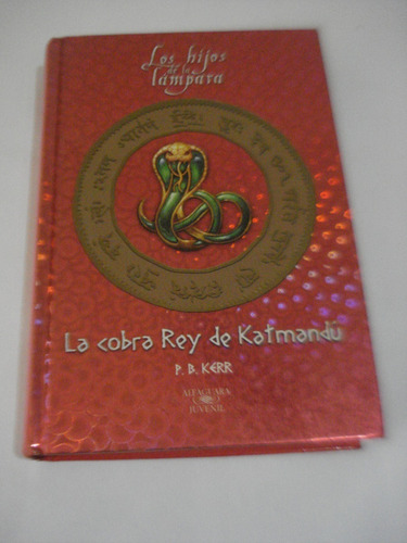 Los Hijos De La Lampara 3 La Cobra Rey De Katmandu P.b. Kerr