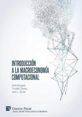 Libro Introducci N A La Macroeconom A Computacional - Ane...