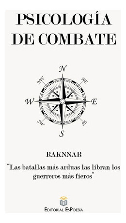 Psicología De Combate, De Pablo Comdaran. Editorial Espoesía, Tapa Blanda En Español, 2022