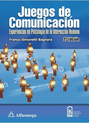 Libro Técnico Juegos De Comunicación  2ª Ed.