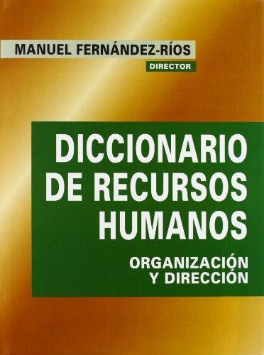 Diccionario De Recursos Humanos, De Manuel Fernandez-rios. Editorial Diaz De Santos, Tapa Blanda En Español