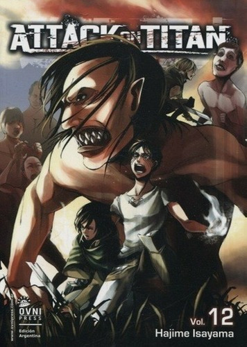 Manga Attack On Titan  12 - Hajime Isayama, de Hajime Isayama. Editorial Ovni Press Manga en español