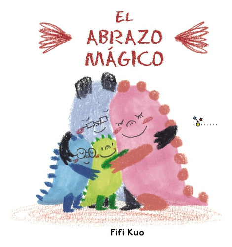 Libro El Abrazo Mã¡gico