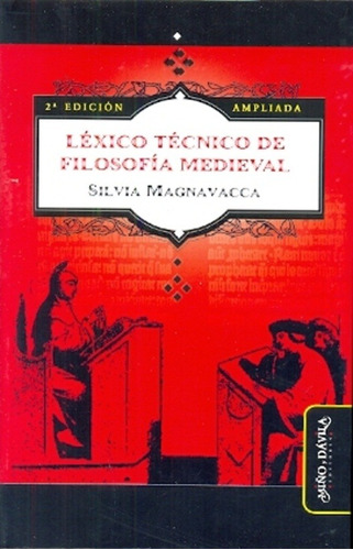 Imagen 1 de 1 de Léxico Técnico De Filosofía Medieval (reimp.) - Silvia Magna