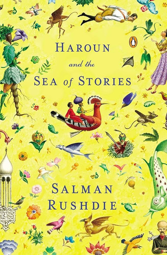 Haroun And The Sea Of Stories - Salman Rushdie