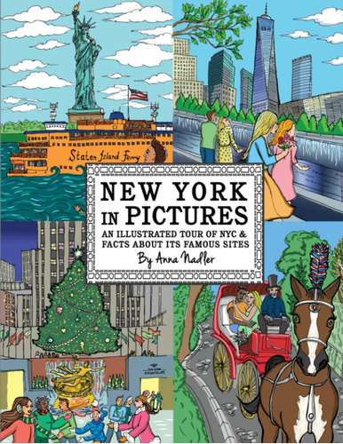 Libro: New York In Pictures - An Illustrated Tour Of Nyc & F
