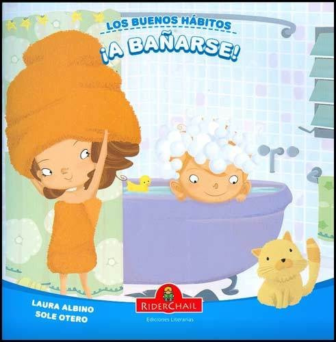 A Bañarse! - Laura Albino / Soledad Otero