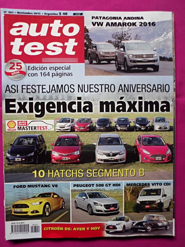 Auto Test Nº 301 Año: 2015 Fox Fiesta Sandero Etios Amarok