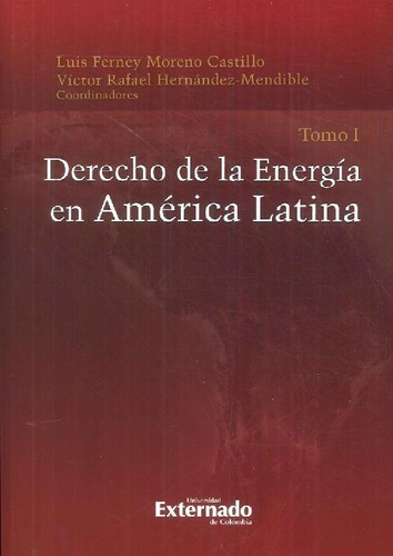 Libro Derecho De La Energía En América Latina 2 Tomos De Lui