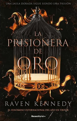 La Prisionera De Oro, De Raven Kennedy. Editorial Penguin Random House, Tapa Blanda, Edición 2023 En Español