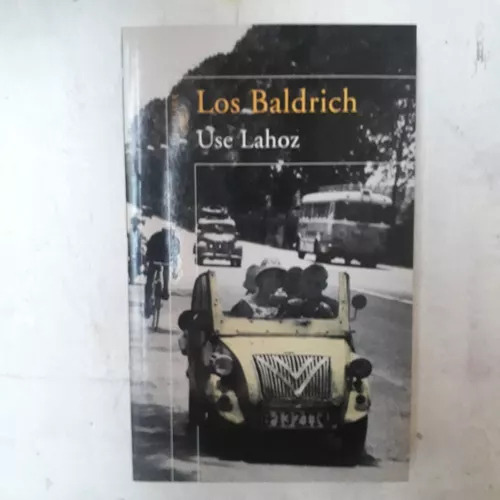 Los Baldrich Use Lahoz - Excelente Estado