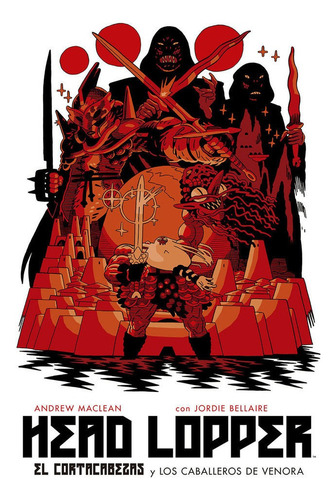 Head Lopper 3. El Cortacabezas Y Los Caballeros De Venora: El Cortacabezas Y Los Caballeros De Venora, De Maclean, Andrew., Vol. 1. Editorial Norma Editorial, S.a., Tapa Blanda En Español