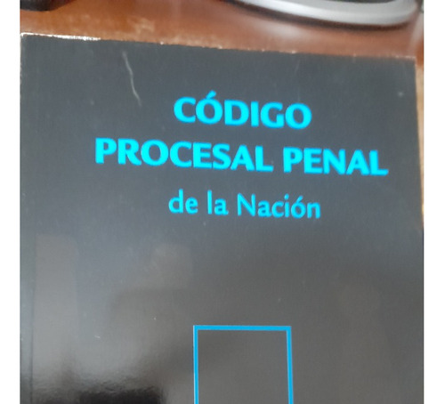 Código Procesal Penal De La Nación