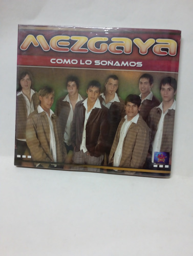 Cd Mezgaya Como Los Soñamos 