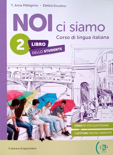 Noi Ci Siamo 2. Libro Studente + Audio Scaricabile