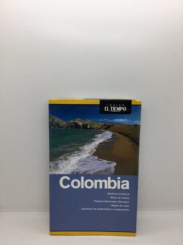 Guía De Viaje De Colombia -  Viajes Y Turismo - El Tiempo