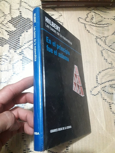 Libro De Las Bases De La Matematica Hilbert Grandes Ideas