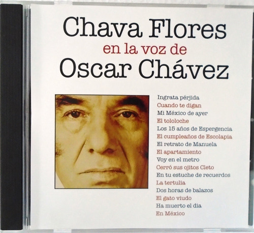 Oscar Chavez - Chava Flores En La Voz De Oscar Chavez Cd