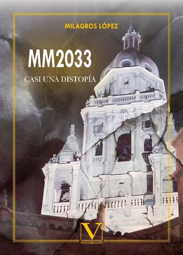 Mm2033, De Milagros López. Editorial Verbum, Tapa Blanda En Español, 2021