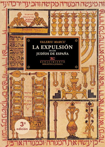 La Expulsión De Los Judíos De España: 1 (biblioteca Judaica)